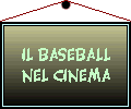 Il Baseball nel Cinema
